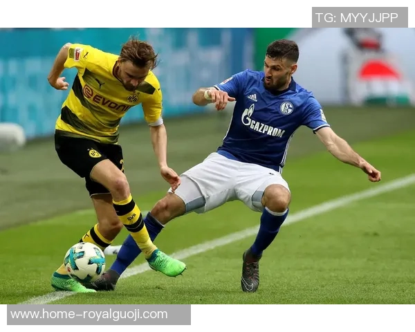 沙尔克04与多特蒙德的德甲对决展现足球激情与荣耀之战